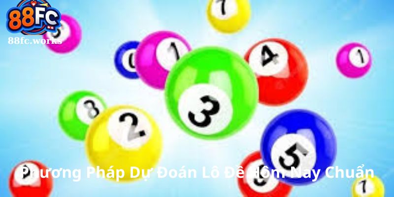 Phương pháp dự đoán lô đề hôm nay chuẩn