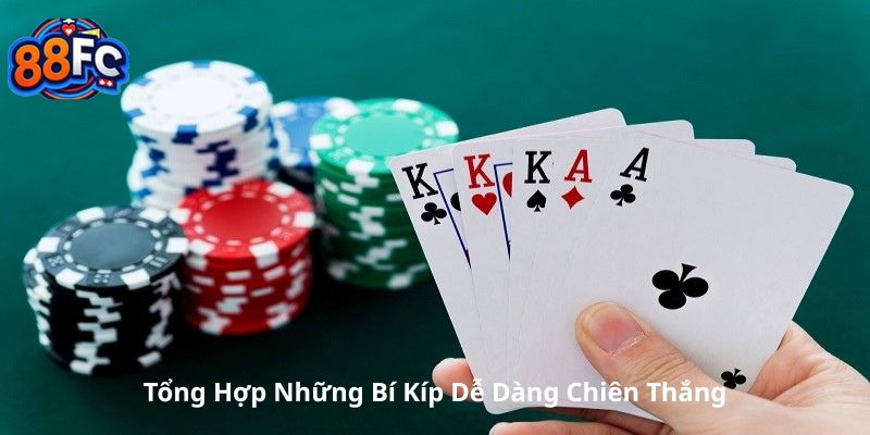 Tổng hợp những bí kíp dễ dàng chiến thắng game Liêng online